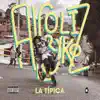 Alcolirykoz - La Típica - Single